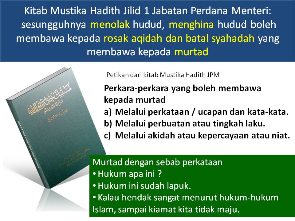 Menolak Dan Menghina Hudud Boleh Rosak Aqidah Dan Murtad Kitab Mustika Hadis Jabatan Pedana Menteri Hudud Islam